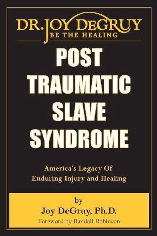 Productafbeelding: Post Traumatic Slave Syndrome