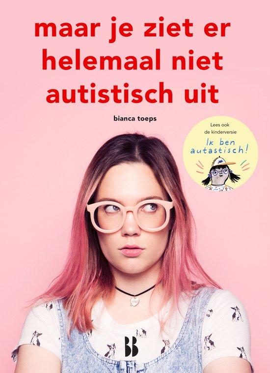 Productafbeelding: Maar je ziet er helemaal niet autistisch uit