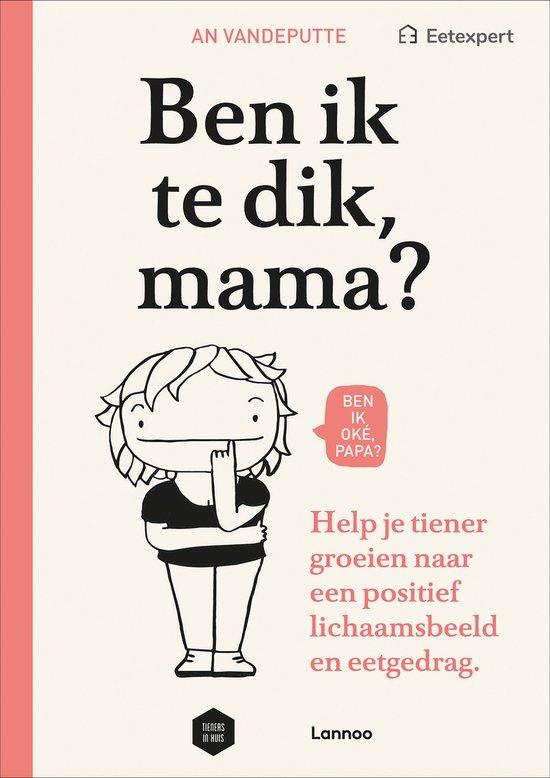 Productafbeelding: Ben ik te dik, mama?