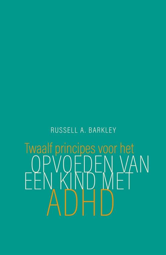 Productafbeelding: Twaalf principes voor het opvoeden van een kind met ADHD