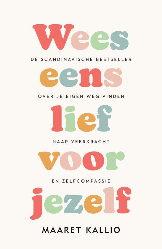 Productafbeelding: Wees eens lief voor jezelf