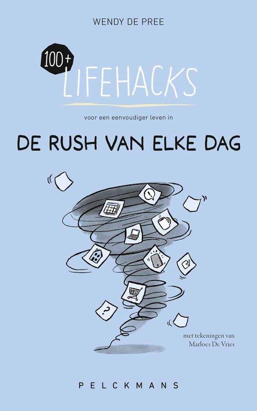 Productafbeelding: 100+ Lifehacks voor een eenvoudiger leven in de rush van elke dag