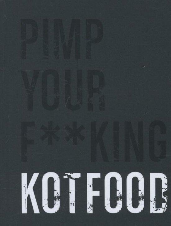 Productafbeelding: Pimp your f**king kotfood
